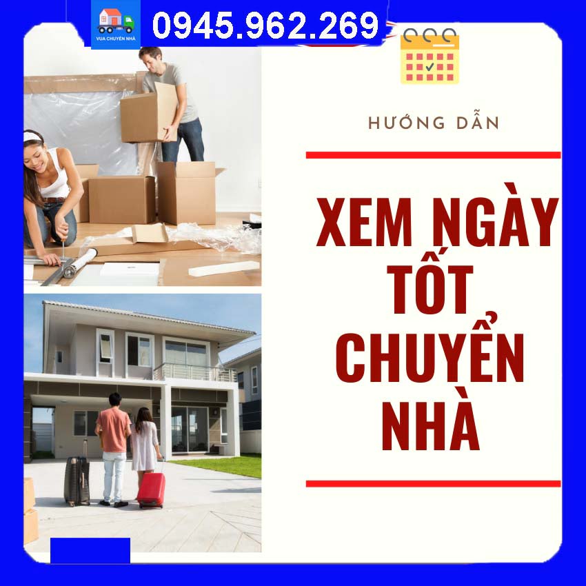 Xem ngày tốt chuyển nhà mới