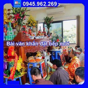 Bài văn khấn đặt bếp mới 2