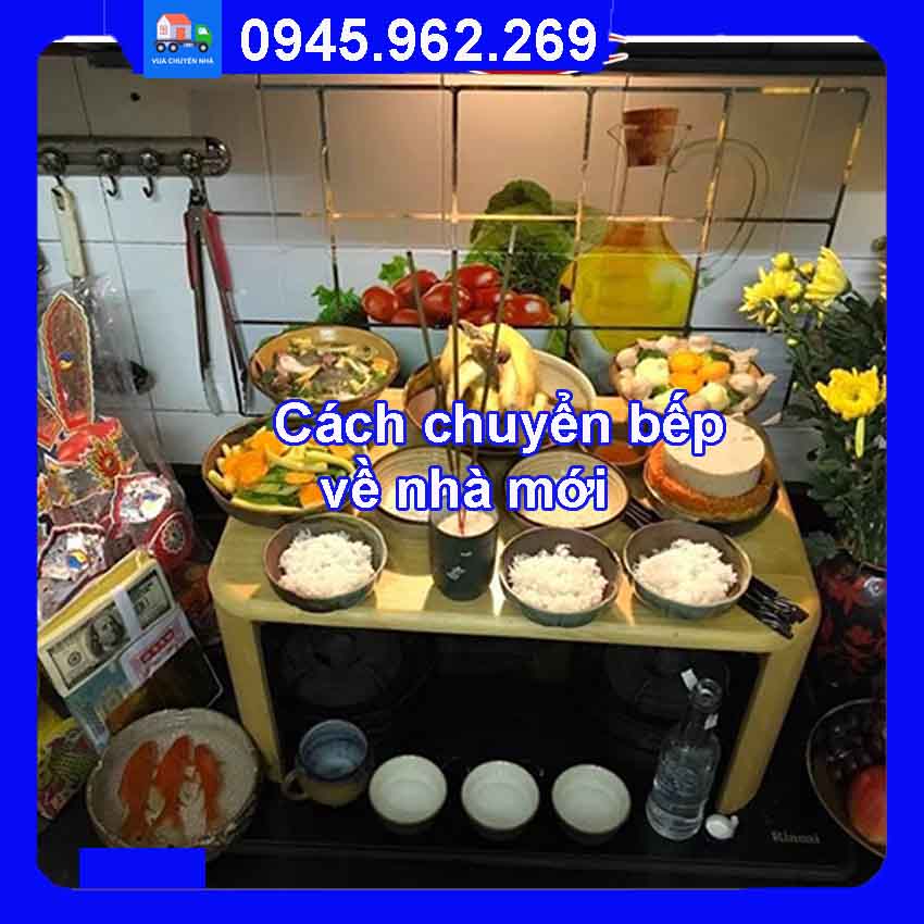 Cách chuyển bếp về nhà mới