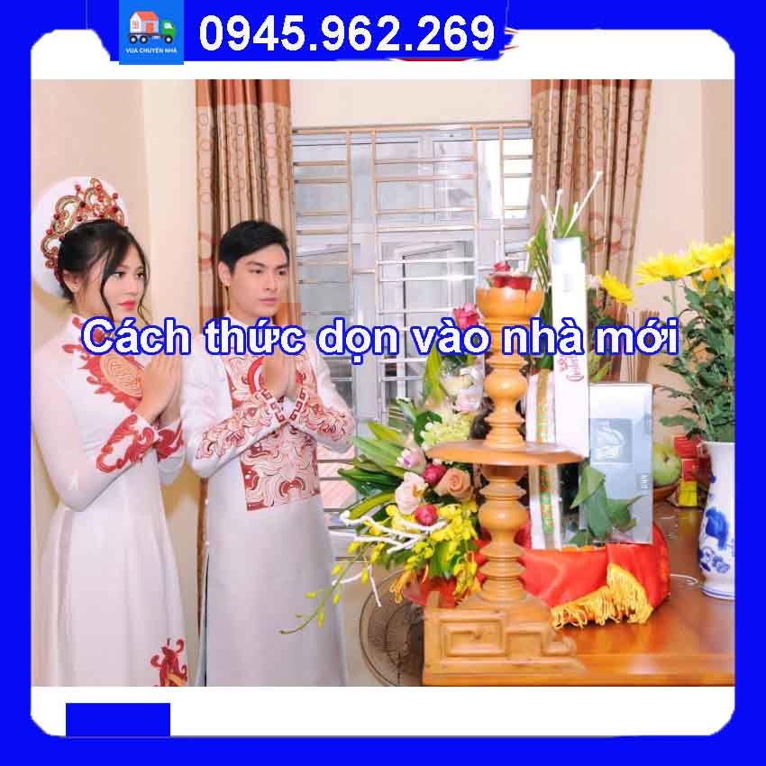 Cách thức dọn vào nhà mới
