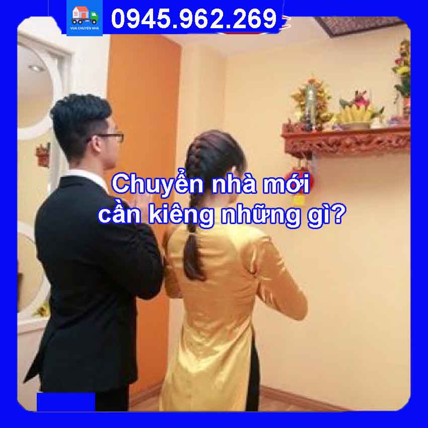 Chuyển nhà mới cần kiêng những gì
