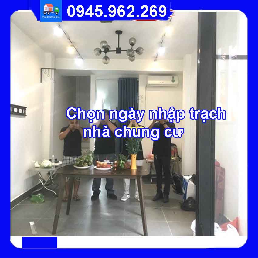 chọn ngày nhập trạch nhà chung cư 2