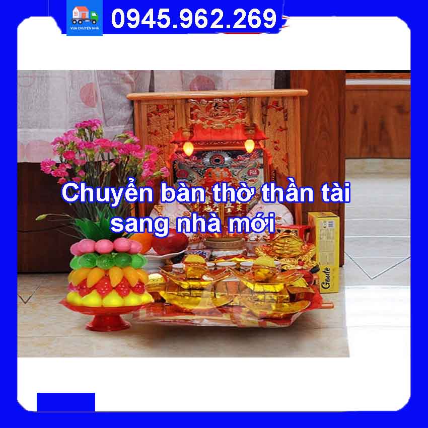 chuyển bàn thờ thần tài sang nhà mới